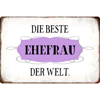 Schild Spruch "Die beste Ehefrau der Welt" 20 x 30 cm 