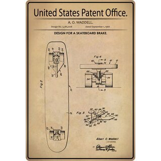 Schild Motiv "Design for a skateboard brake" Skatboardbremse 20 x 30 cm