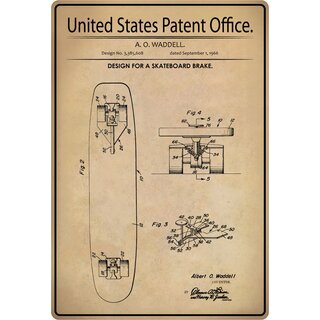 Schild Motiv "Design for a skateboard brake" Skatboardbremse 20 x 30 cm 