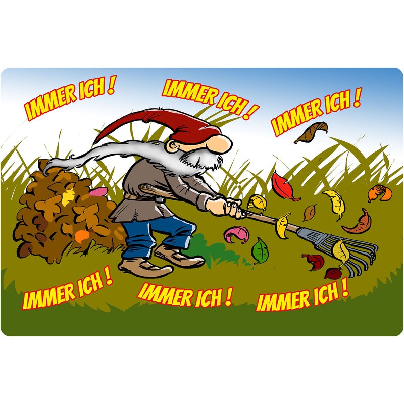 Schild Spruch "Immer ich" Zwerg 20 x 30 cm, 10,49