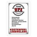 Schild Spruch "Firma Opa GmbH, kostenfrei...