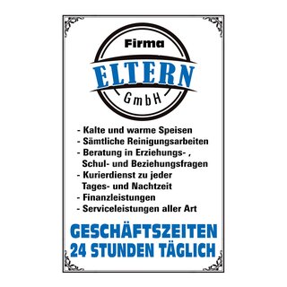 Schild Spruch "Firma Eltern GmbH, 24 Stunden täglich" 20 x 30 cm 