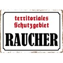 Schild Spruch "territoriales Schutzgebiet...