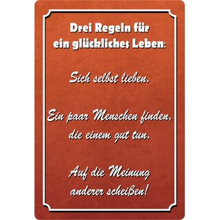 Schild Spruch "Drei Regeln für ein glückliches Leben" 20 x 30 cm 