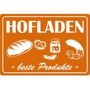 Schild Spruch "Hofladen beste Produkte" 20 x 30...