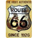 Schild Spruch "The Most Authentic Route 66" 20...
