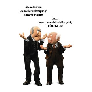 Schild Spruch "Alle reden von Belästigung am Arbeitsplatz" 20 x 30 cm Blechschild