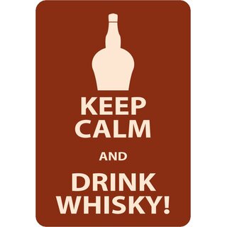 Schild Spruch "Keep calm and drink whisky!" 20 x 30 cm Blechschild