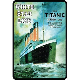 Schild Spruch "White Star Line Titanic" 20 x 30 cm Blechschild