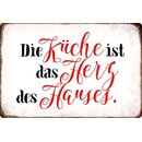Schild Spruch "Küche ist Herz des Hauses"...