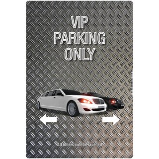 Schild Spruch "VIP Parking Only (Limousine)" 20 x 30 cm Blechschild