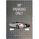 Schild Spruch "VIP Parking Only (Limousine)" 20...
