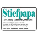 Schild Spruch "Stiefpapa Superheld, bester...