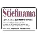 Schild Spruch "Stiefmama Superheldin, bester...