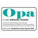 Schild Spruch "Opa Handwerker, bester Opa der...