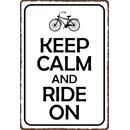 Schild Spruch "Keep Calm and Ride on" 20 x 30...