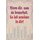 Schild Spruch "Nimm dir, was du brauchst" 20 x 30 cm Blechschild