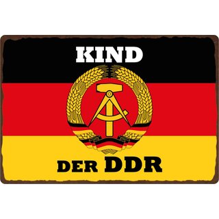 Schild Spruch "Kind der DDR" 30 x 20 cm Blechschild