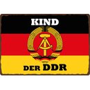 Schild Spruch "Kind der DDR" 30 x 20 cm...