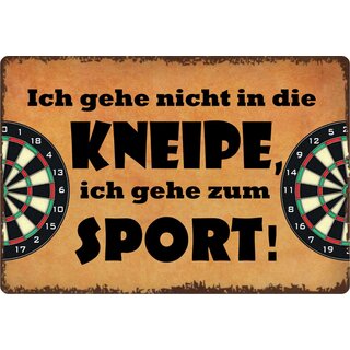 Schild Spruch "Ich gehe nicht in die Kneipe ich gehe zum Sport" 30 x 20 cm Blechschild