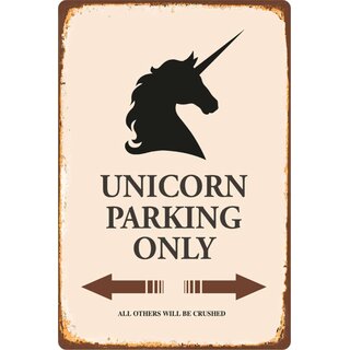 Schild Spruch "Unicorn Parking Only" 20 x 30 cm Blechschild