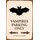 Schild Spruch "Vampires Parking Only" 20 x 30 cm Blechschild