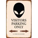 Schild Spruch "Visitors Parking Only" 20 x 30...