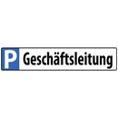 Hinweisschild "Parkplatz Geschäftsleitung"...