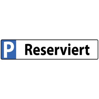 Hinweisschild "Parkplatz Reserviert" 46 x 10 cm Blechschild