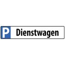 Hinweisschild "Parkplatz Dienstwagen" 46 x 10...