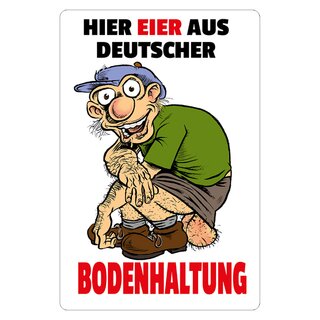 Schild Spruch "Hier Eier aus deutscher Bodenhaltung" 20 x 30 cm Blechschild