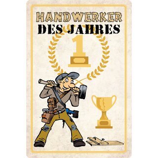 Schild Spruch "Handwerker des Jahres" 20 x 30 cm Blechschild