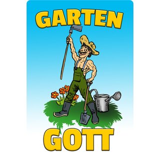 Schild Spruch "Garten Gott" 20 x 30 cm Blechschild