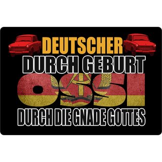 Schild Spruch "Deutscher durch Geburt" 30 x 20 cm Blechschild