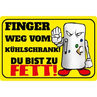 Schild Spruch "Finger weg vom Kühlschrank" 30 x 20 cm Blechschild