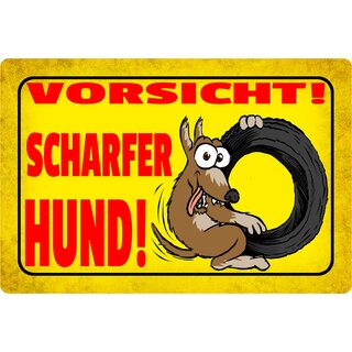 Schild Spruch "Vorsicht scharfer Hund" 30 x 20 cm Blechschild