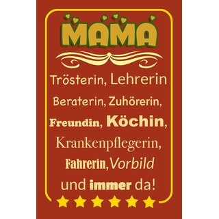 Schild Spruch "Mama immer da" 20 x 30 cm Blechschild