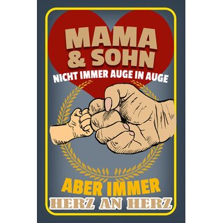 Schild Spruch "Mama und Sohn nicht immer Auge in Auge" 20 x 30 cm Blechschild