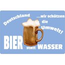 Schild Spruch "Bier statt Wasser" 30 x 20 cm...