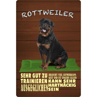 Schild Spruch "Hund Rottweiler gut zu trainieren" 20 x 30 cm Blechschild