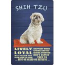 Schild Spruch "Hund Shih Tzu Lively Loyal" 20 x...