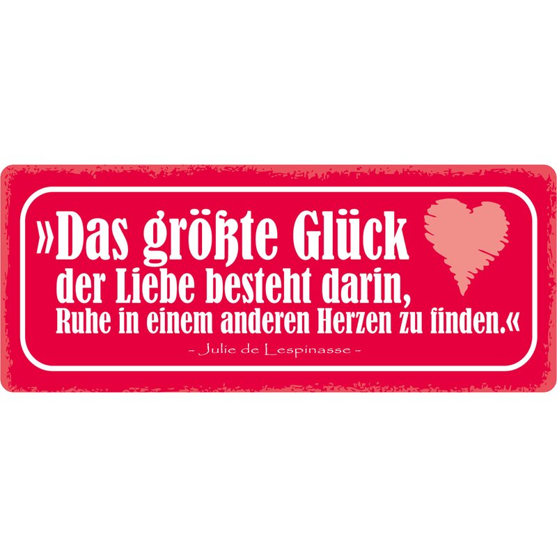 Schild Spruch "Das größte Glück" 27 x 10 cm Blechschild, 9,49