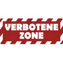 Schild Spruch "Verbotene Zone" 27 x 10 cm...