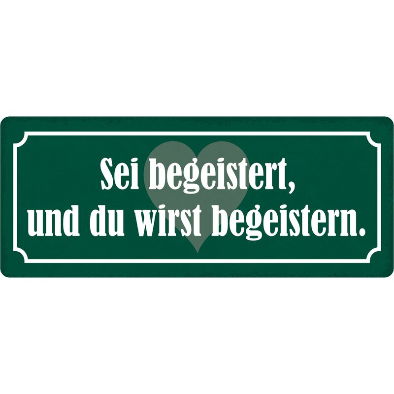 Schild Spruch 