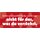Schild Spruch "Bin verantwortlich für das was ich sage" 27 x 10 cm Blechschild
