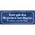 Schild Spruch "Gott gab den Menschen Intelligenz" 27 x 10 cm Blechschild