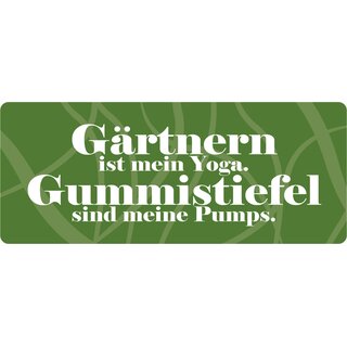 Schild Spruch "Gärtnern ist mein Yoga" 27 x 10 cm Blechschild