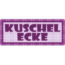 Schild Spruch "Kuschelecke" 27 x 10 cm Blechschild