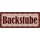 Schild Spruch "Backstube" 27 x 10 cm Blechschild
