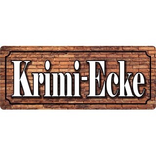 Schild Spruch "Krimi-Ecke" 27 x 10 cm Blechschild